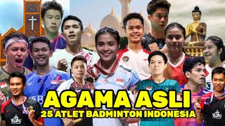 BIKIN ADEM !! INILAH AGAMA ASLI 25 ATLET BADMINTON ANDALAN INDNESIA