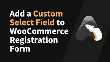 How to Add Custom Select Fields to Registration Forms on MyListing Websites