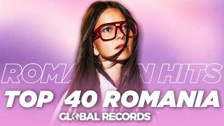 Top 40 Romania ❤️💛💙 Global Most Popular Songs 2026