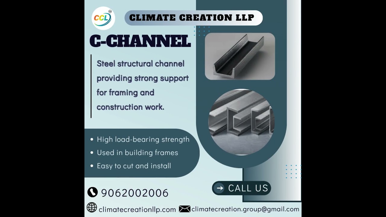 Strong & Versatile: C-Channel for Construction | Climate Creation LLP