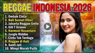 FULL ALBUM REGGAE CHILL VIBES 🎶 Lagu Santuy Buat Malam Tenang
