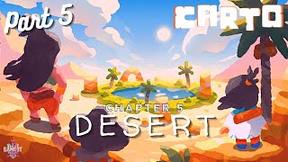Carto Gameplay Walkthrough Part 5 - DESERT - No Commentary