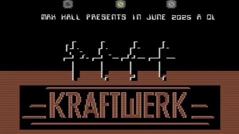 C64 One File Demo:  Tour De Kraftwerk by Max!  29 May 2025!