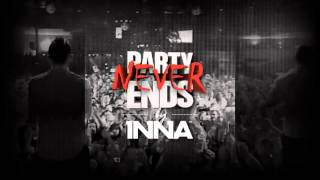 INNA   Party Never Ends (Official album teaser)2013