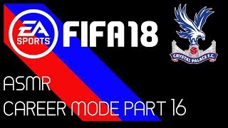 ASMR: FIFA 18  - Career Mode - Part 16 - End of the Season screenshot 5