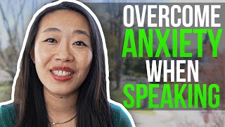 How to Manage Speaking Anxiety (3 proven techniques)