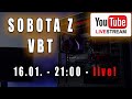 Sobota z VBT - Live - od 21:00