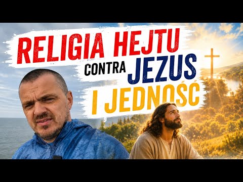 Religia hejtu contra Jezus i Jedność. #smakewangelii #109 #Catholic #reflection