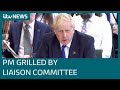 Live: Boris Johnson grilled by MPs for second time as he faces Liaison Committee