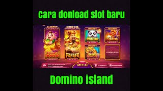 Cara download slot terbaru domino island screenshot 3
