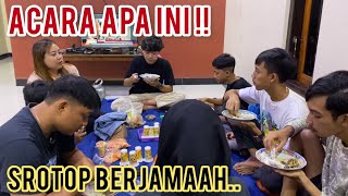 Srotop berjamaah..!!acara apa ini..