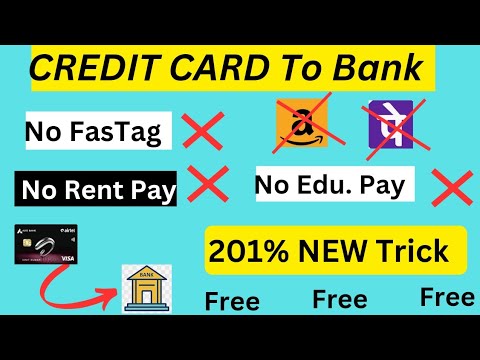 Credit Card To Bank Account Money Transfer Free🔥New Trick 🔥 Earn Cashback 🔥