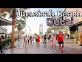 Dubai  jbr   jumeirah beach  the most popular beach in dubai  4k  walking tour