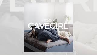 REBEKA - Cavegirl chords