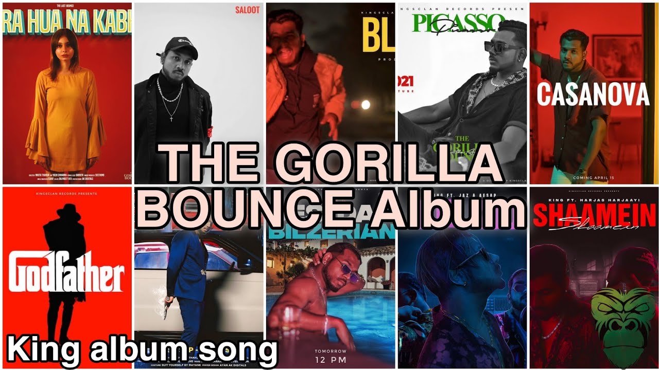 King album song || The Gorilla Bounce Album ll 2021