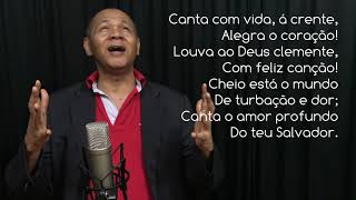 CANTA, Ó CRENTE - 388 - HARPA CRISTÃ - Carlos José chords