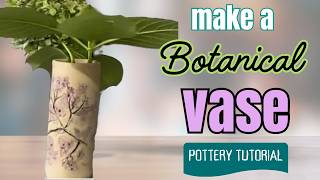 Handmade Clay Vase with Botanical Texture | Easy Slab Building Technique