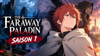 Il A Été Élevé Par Des Morts Pour Devenir Un Paladin. The Faraway Paladin