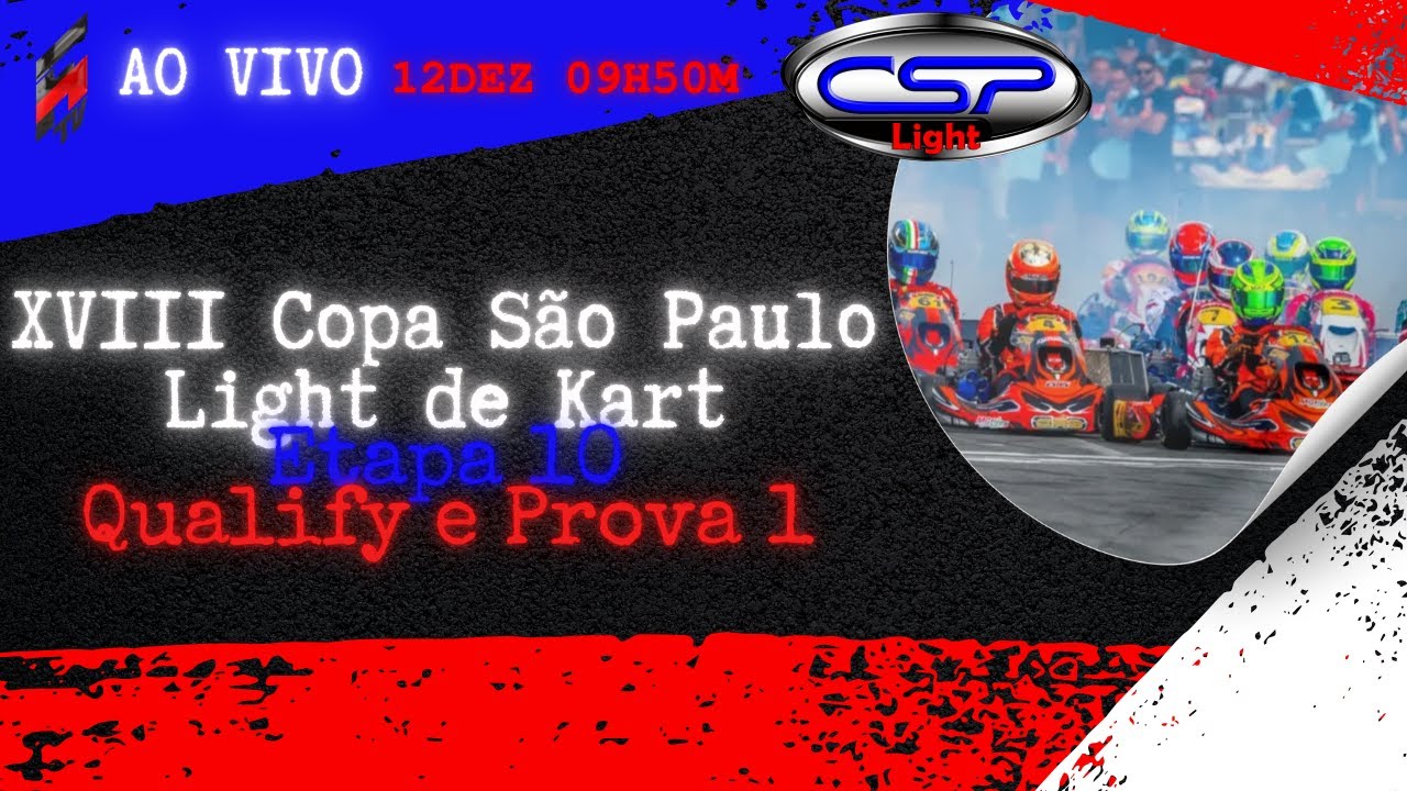 XVIII Copa São Paulo Light de Kart - Etapa 10 - Qualify e Prova 1