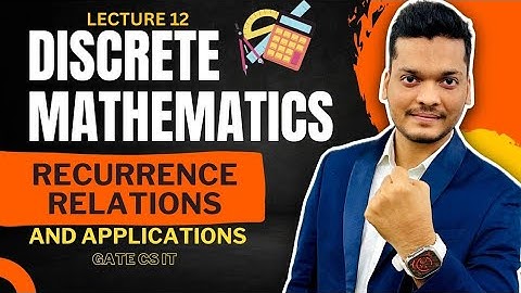 Recurrence Relations | Applications of Recurrence Relations