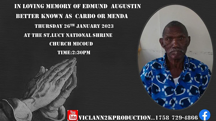 In Loving Memory Of Edmund  Augustin  Better Known As  Carbo Or Menda