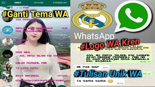 3 Ways to Change the Appearance of WhatsApp to be Cool and Attractive