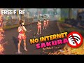 NO INTERNET PRANK BY SAKURA *BROMA* | FREE FIRE