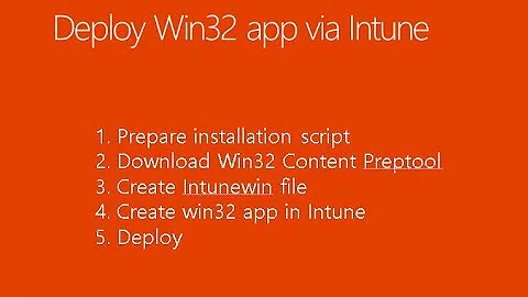 How to deploy win32 app via intune step by step