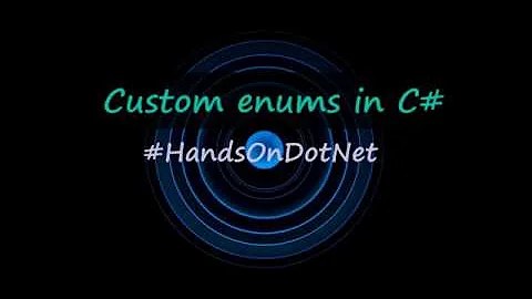 Custom enums in C#