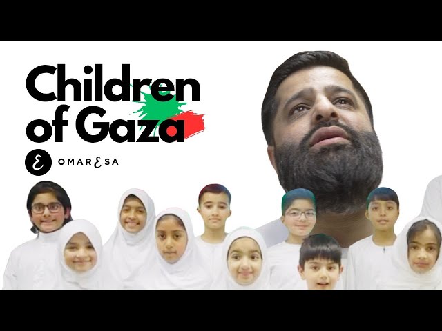 Omar Esa - Children of Gaza | Official Nasheed Video class=