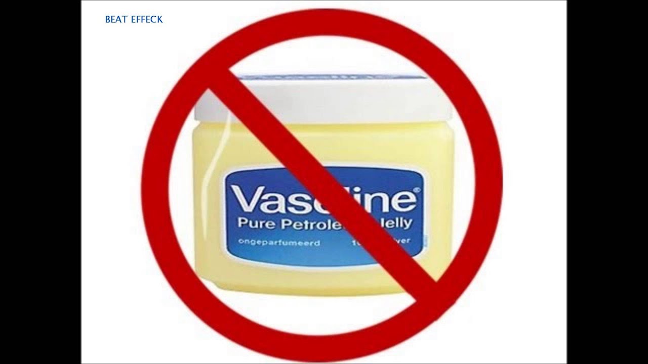 no vaseline meaning