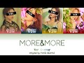Your Girlgroup - MORE &amp; MORE [4 Members Ver.] (Color Coded Lyrics Han|Rom|Eng)