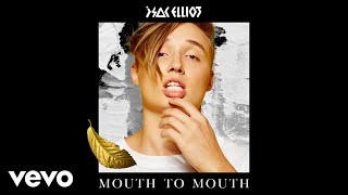 Video thumbnail of "Isac Elliot - Mouth to Mouth (Audio)"