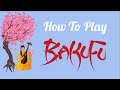 Bakufu how to play