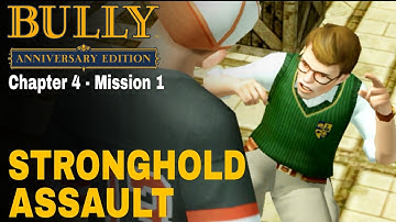 Bully Anniversary Edition - Chapter 4 - Mission #1 - Stronghold Assault