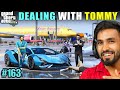 DEALING WITH TOMMY | TECHNO GAMERZ GTA V GAMEPLAY #163