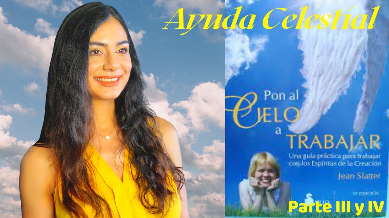 👼 PON EL CIELO A TRABAJAR, Audiolibro, CAPÍTULO III - IV, MENSAJE DE