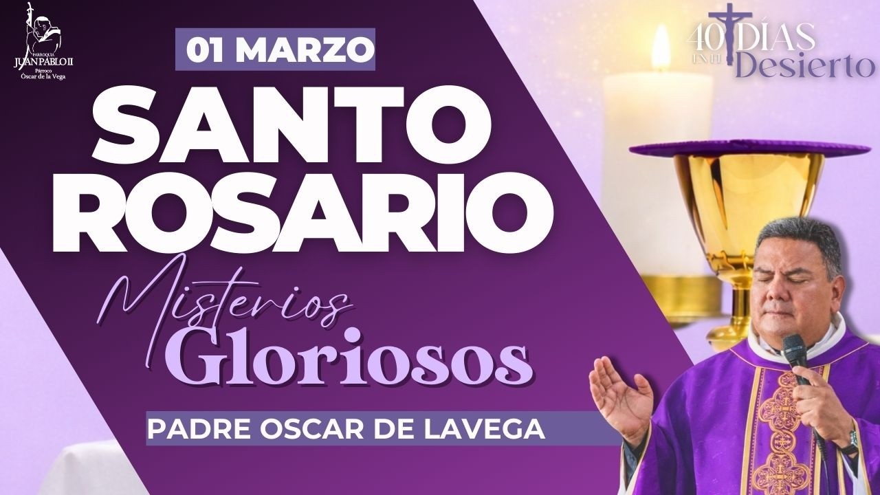 EN VIVO🔴Santo Rosario de Hoy Domingo 1 de Marzo l PadreOscarDeLaVega