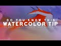 The One Watercolor Tip I Wish I'd Known Sooner