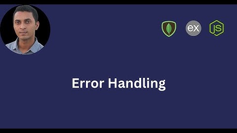 Error Handling | All You Need to Know with Practical Project