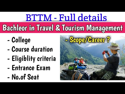 BTTM - Bachleor In Travel And Tourism Management In Nepal | BTTM Course In Nepal With Full Details