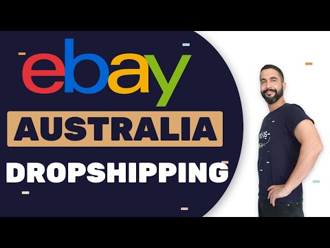 eBay Australia Dropshipping: Full Guide Overview