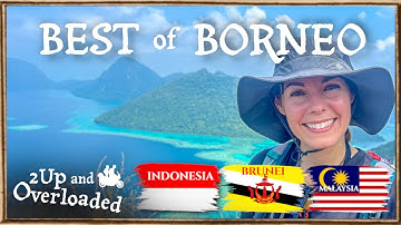 Our 10 FAVORITE Places in Malaysia, Indonesia, and Brunei! 🇲🇾 🇮🇩 🇧🇳 [S2.2 E62]
