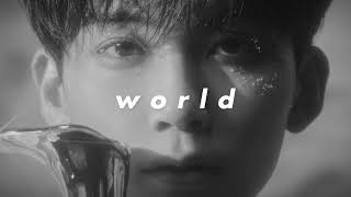 seventeen - world (slowed + reverb)