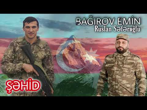 Sehid Emin Bagirov-Ruslan Seferoglu