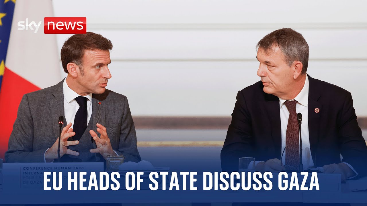 EU Heads of State meet in Paris to discuss situation in Gaza YouTube