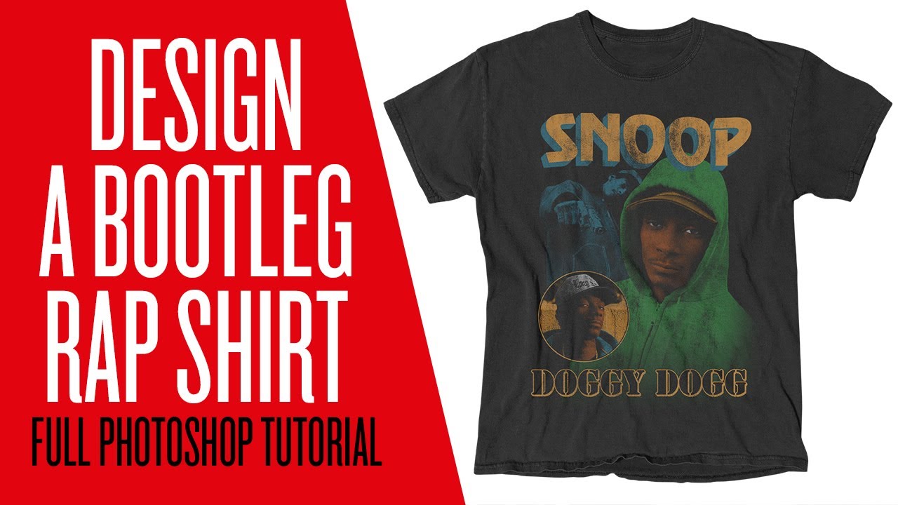 Kapel Ekspression lave mad How To Design BOOTLEG VINTAGE RAP SHIRTS (Full PHOTOSHOP Tutorial) - YouTube