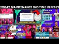 Today Maintenance End Time And New Updates DLC 7.0 In Pes 21 Mobile | Neymar Iconic Pack Opening