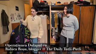 Operațiunea Dulapul cu… Raluca Roșu (The Daily Tutli-Putli)