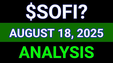 SOFI Stock (Sofi Technologies, Inc.) SOFI Stock Technical Analysis | August 18, 2025